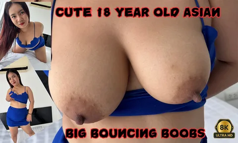 Cute 18 Years old Asian Big Bouncing Boobs