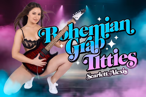 Bohemian Grab Titties