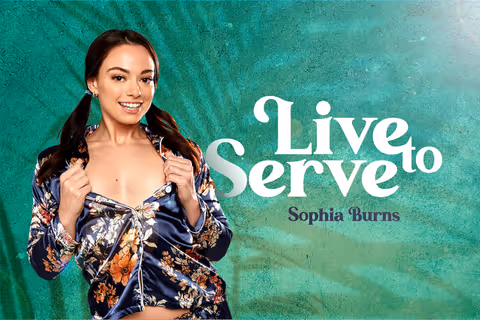 Live to Serve