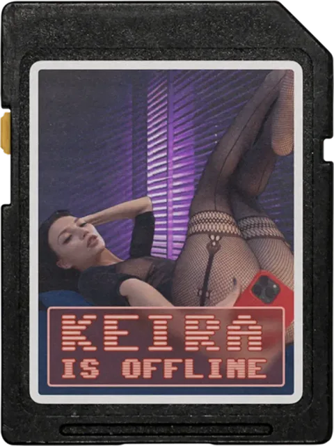 Keira Is Offline