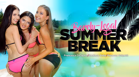 Barely-Legal Summer Break