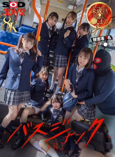 VR] [8K] [VR] (Ultra Realistic Experience) Bus Jacking VR *Victims: 7 female students, school bus, immature pussy fucked as much as they want SPECIAL gallery