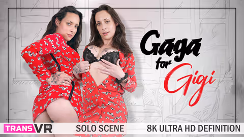 Gaga for Gigi!