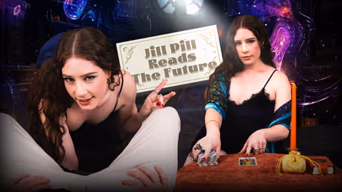 Jill Pill Reads The Future!