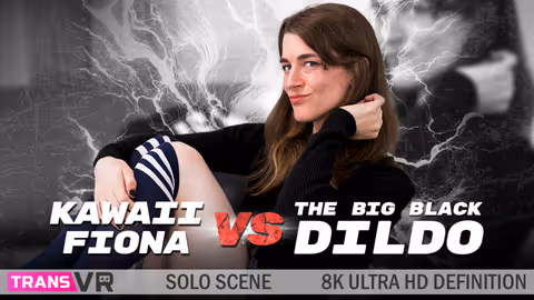 Kawaii Fiona Vs The Big Black Dildo!