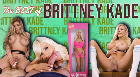 The Best of Brittney Kade
