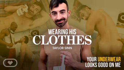 Wearing His Clothes