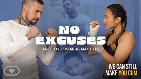 No Excuses