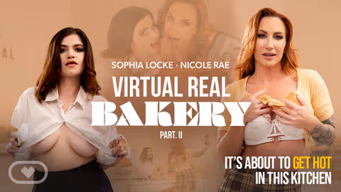 Virtual Real Bakery II
