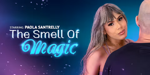 The Smell Of Magic