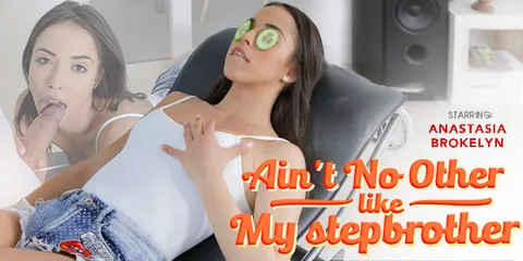 Ain't No Other Like My Stepbrother