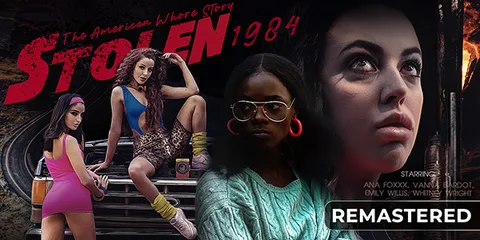 STOLEN: The American Whore Story 1984 (Remastered)