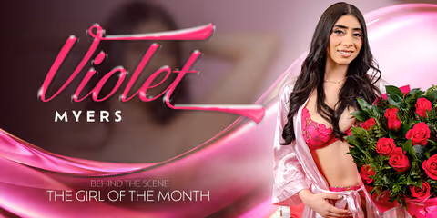 The Girl Of The Month: Violet Myers