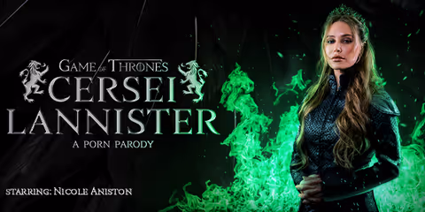 Game of Thrones: Cersei Lannister (A Porn Parody)