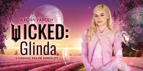 Wicked: Glinda (A Porn Parody)