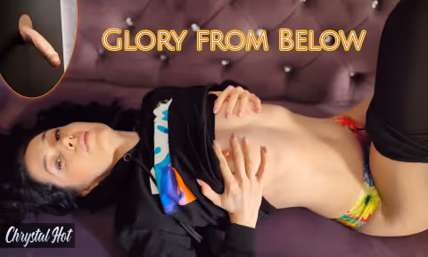 Glory from Below – Chrystal Hot