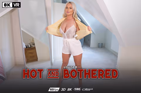 Hot & Bothered